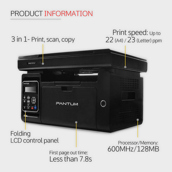 PANTUM M6502 LASERJET MFP PRINTER
